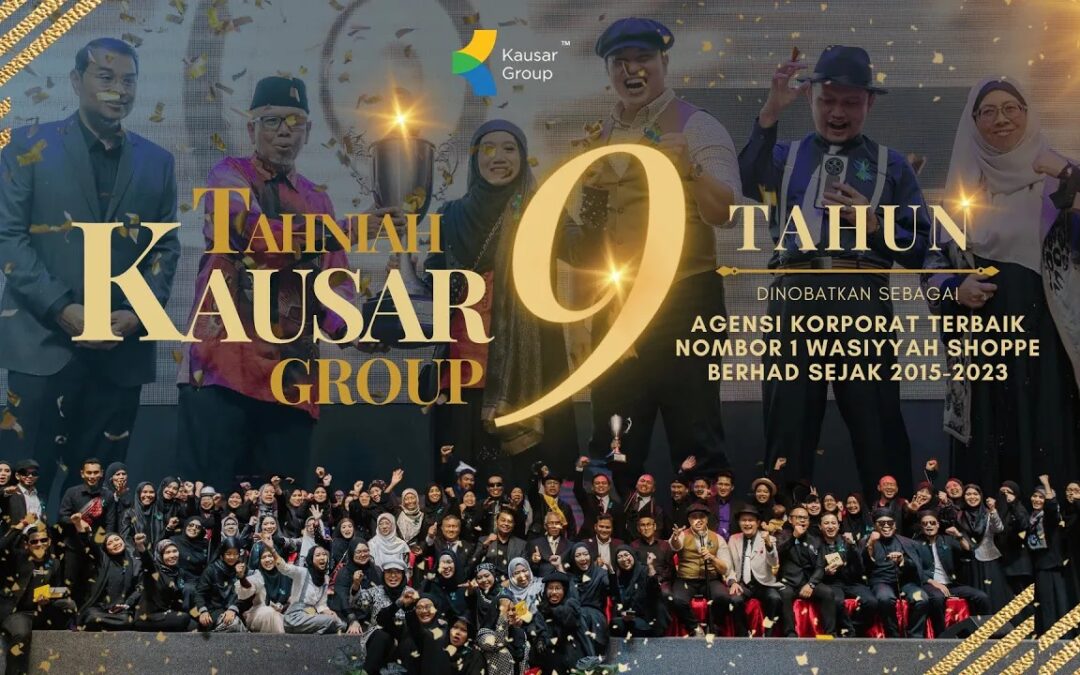 Kausar Group Pertahan 9 Tahun Anugerah Agensi Terbaik di Konvensyen Wasiyyah Shoppe 22/23